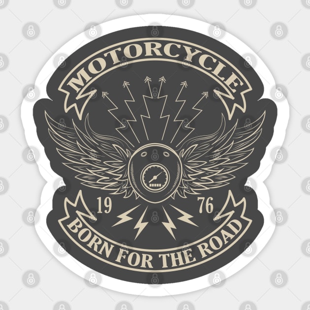 Born for the road. Motorcycle t-shirt. Sticker by lakokakr